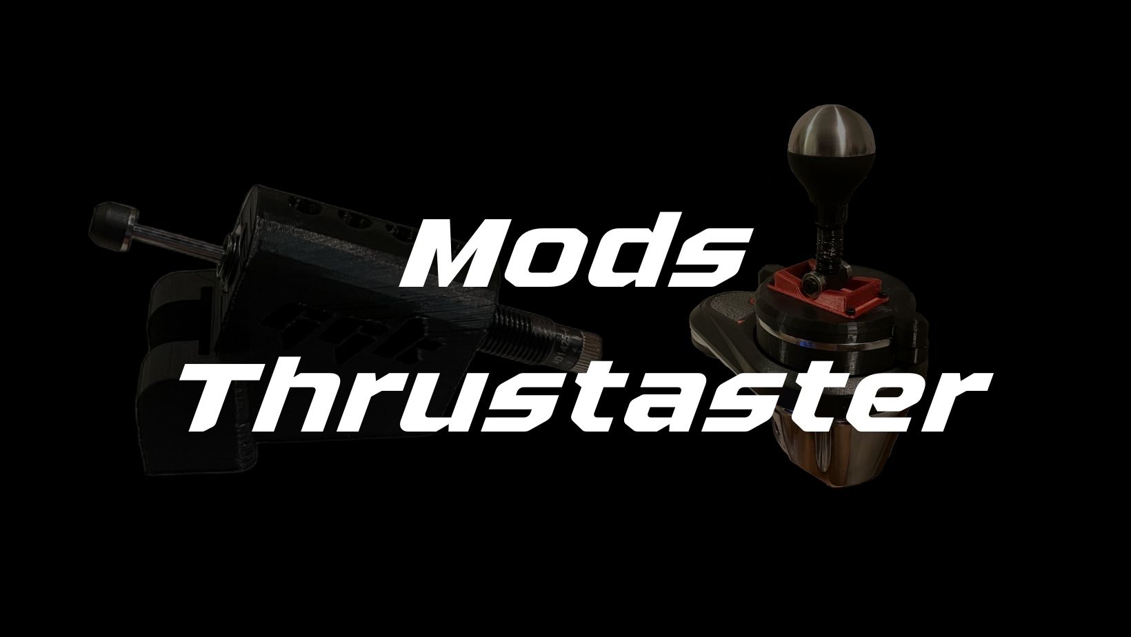 Mods Thrustmaster